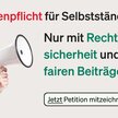 Unterstütze unsere neue Petition!: Rentenpflicht für Selbstständige? – Nur mit Rechtssicherheit und fairen Beiträgen!