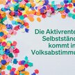 Toller Etappensieg bei Abstimmung21: Jetzt geht's in die bundesweite Volksabstimmung!