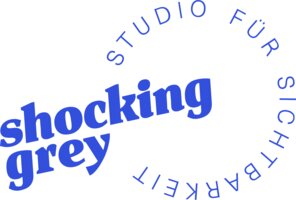 SHOCKING GREY – STUDIO FÜR SICHTBARKEIT