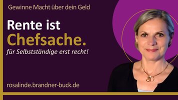 Rente ist Chefsache - für Selbstständige erst recht