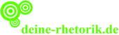 deine rhetorik