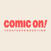 Comic On! Theaterproduktion