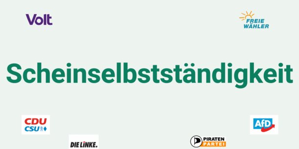 Wahlprüfsteine zur Bundestagswahl Nr. 1: Das sagen die Parteien zum Thema Scheinselbstständigkeit