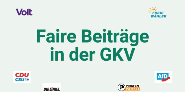 Wahlprüfsteine zur Bundestagswahl Nr. 8: Das sagen die Parteien zum Thema "Faire Beiträge in der gesetzlichen Krankenversicherung"