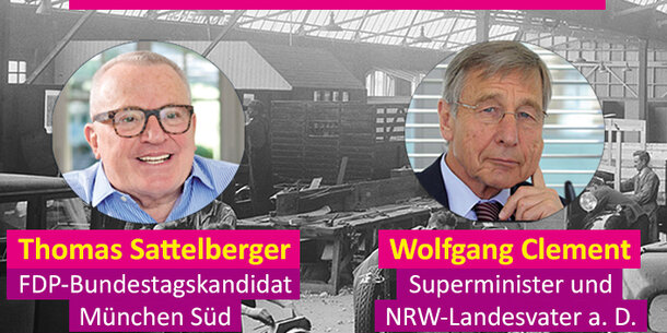 FDP-Veranstaltung in München: Andreas Lutz mit Thomas Sattelberger und Wolfgang Clement auf Podium