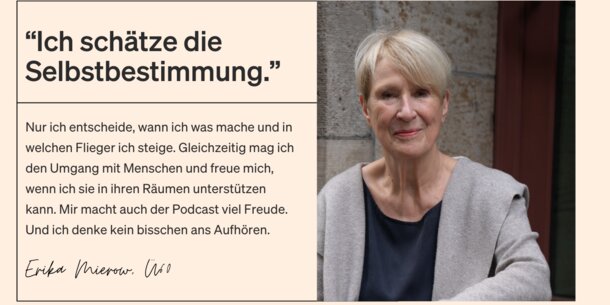 Wie lebst und arbeitest du als Selbstständige mit über 60 Jahren?: Erika Mierow, Wohnberaterin: "Ich schätze die Selbstbestimmung"