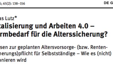 Update: 10 Thesen zur geplanten Altersvorsorge- und Rentenversicherungspflicht für Selbstständige – Wie es (nicht) funktionieren wird