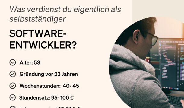 Wie viel verdient eigentlich ein selbstständiger Software-Entwickler? Peter B., 53: „Jahresumsatz: 165.000 Euro – und mehr, wenn Spezialkenntnisse zum Einsatz kommen“