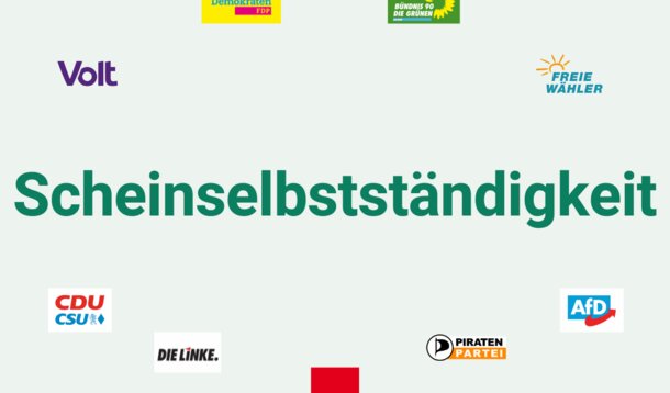 Wahlprüfsteine zur Bundestagswahl Nr. 1: Das sagen die Parteien zum Thema Scheinselbstständigkeit
