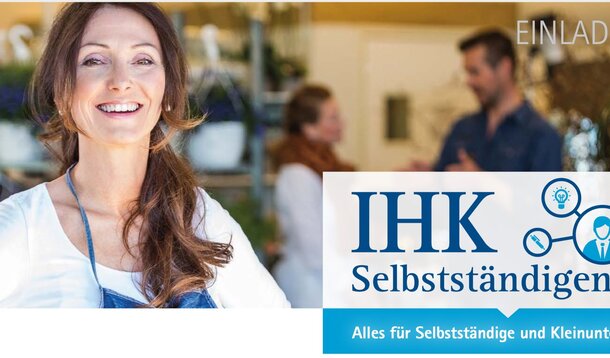 IHK Selbstständigentag Ende Januar in München