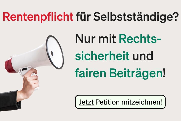 Unser Kampagnenmotiv bringt es auf den Punkt: Rentenpflicht für Selbstständige? – Nur mit Rechtssicherheit und fairen Beiträgen! 
