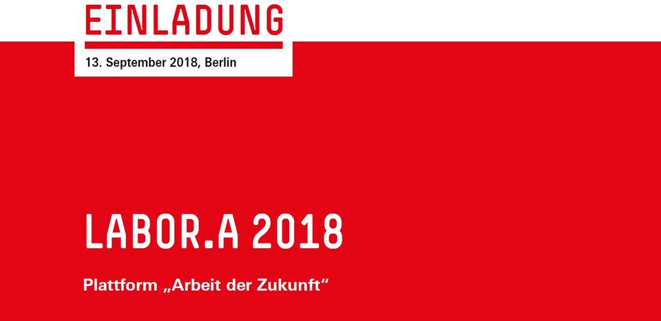 Einladung der Hans-Böckler-Stiftung zur LABOR.A 2018 (Anklicken, um zum ausführlichen Programm zu kommen)