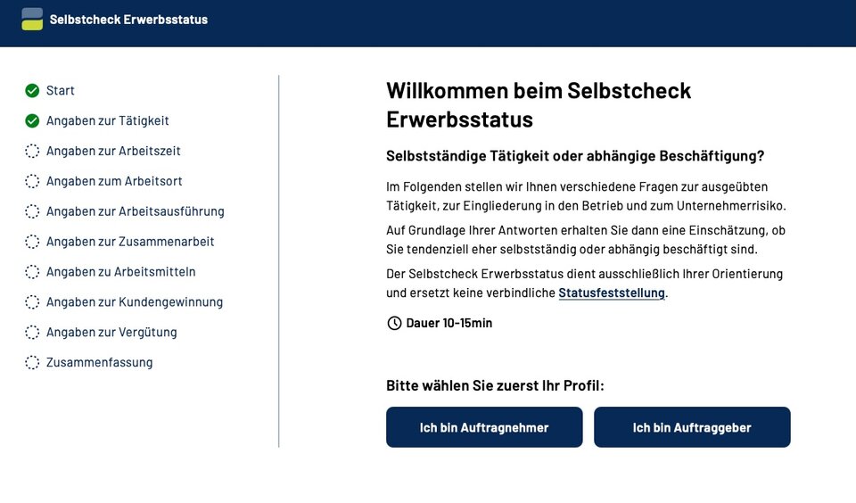 Zu Beginn des "Selbstcheck Erwerbsstatus" wählt man aus, ob man Auftragnehmer oder Auftraggeber ist. Dann gilt es, rund 30 Fragen zu beantworten.